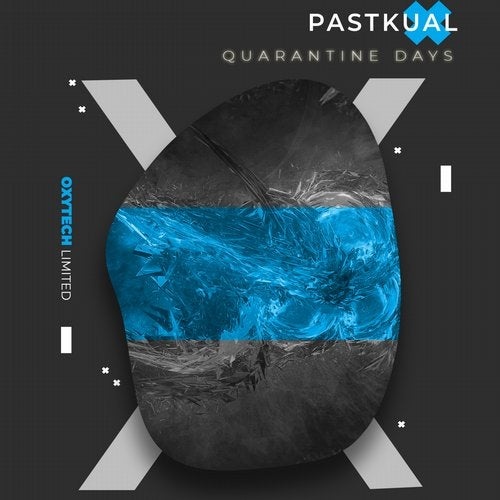 Pastkual - Quarantine Days [OXL206]